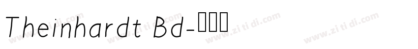 Theinhardt Bd字体转换